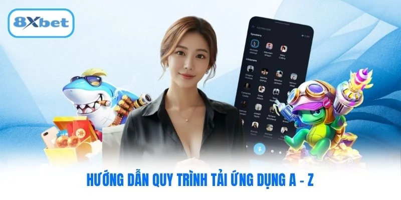 Hướng dẫn quy trình tải ứng dụng A - Z