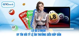 Lô Đề 3 Miền - Uy Tín Với Tỷ Lệ Ăn Thưởng Siêu Hấp Dẫn