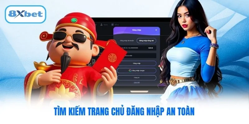 Tìm kiếm trang chủ đăng nhập an toàn